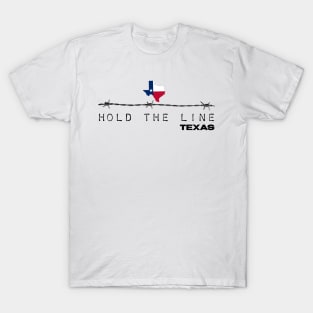 Hold the line texas T-Shirt